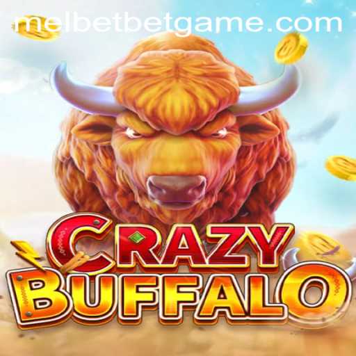 Exploring CRAZYBUFFALO: The Exciting World of Melbet Game