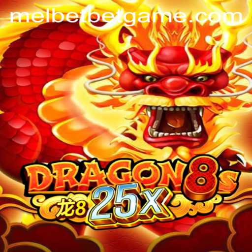 Exploring Dragon8s25x: A Captivating Melbet Game Experience
