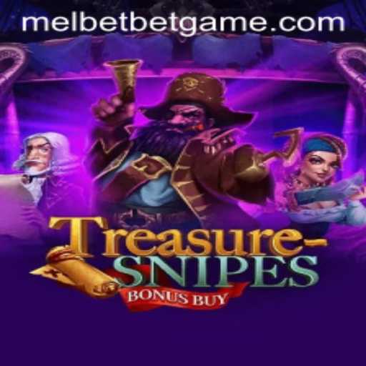 Discover the Exciting World of TreasuresnipesBonusBuy: A Melbet Game